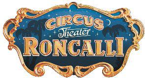 Stellenangebote bei Circus Theater Roncalli